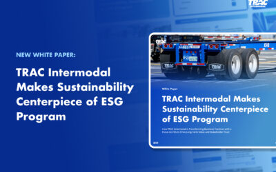 White Paper: TRAC Intermodal Makes Sustainability Centerpiece of ESG Program