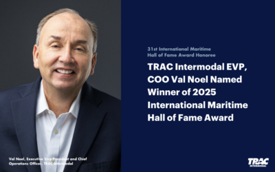 TRAC Intermodal EVP, COO Val Noel Named Winner of 2025 International Maritime Hall of Fame Award